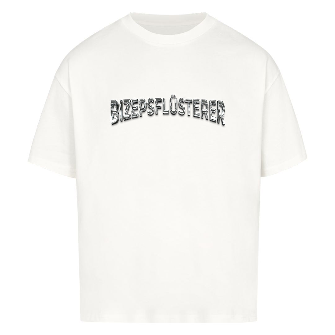 Bizepsflüsterer (Frontprint) Oversize Shirt