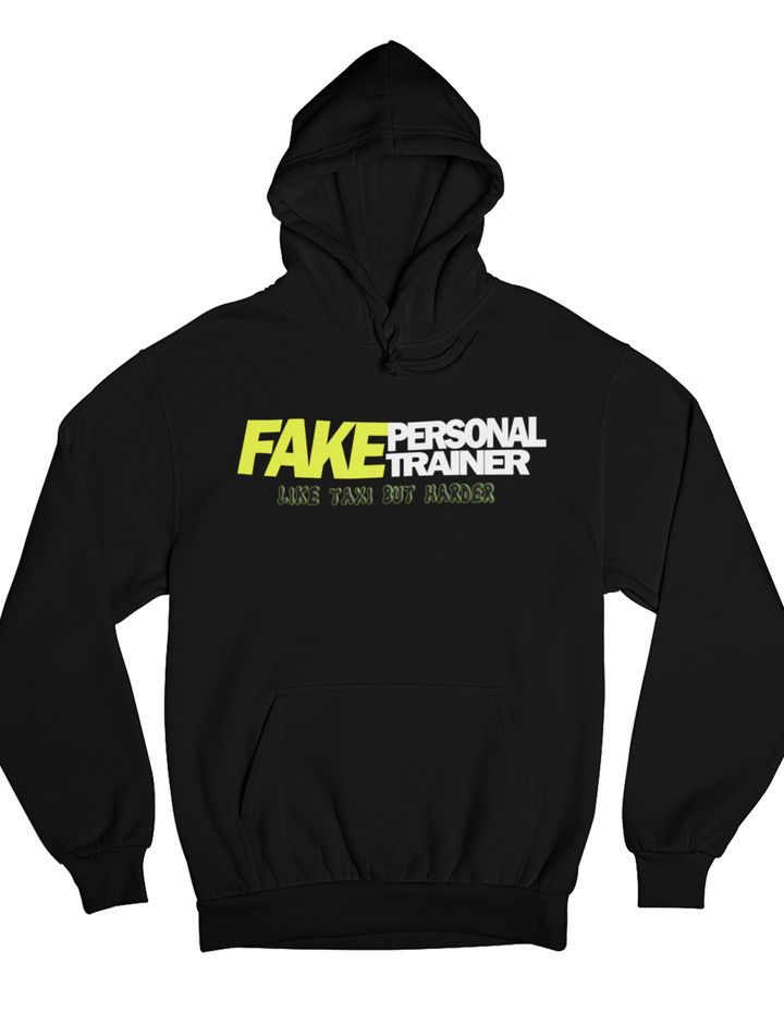 Fake Personal Trainer Hoodie