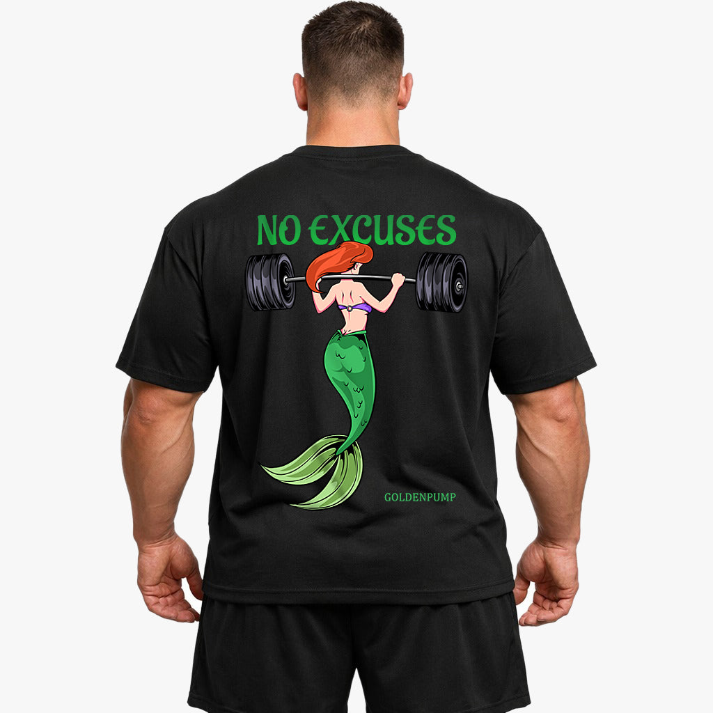 No Excuses (Backprint) Oversized Shirt