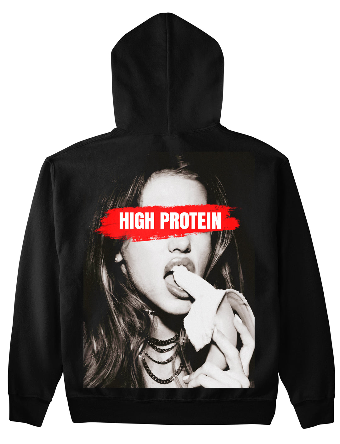 HIGH PROTEIN (Backprint) Hoodie