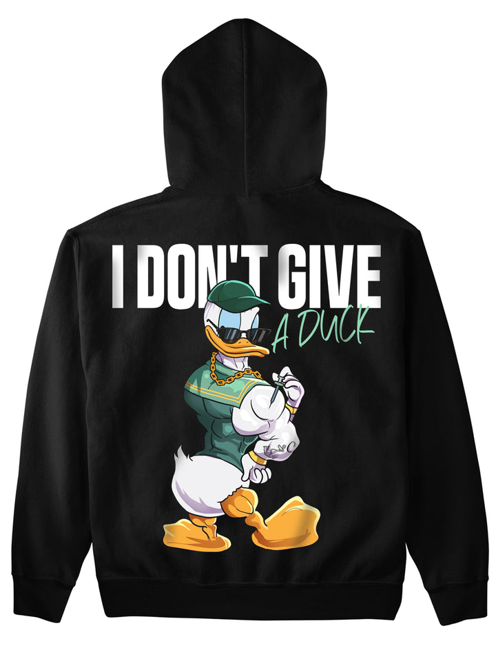 I Don't give a duck (Backprint) Hoodie