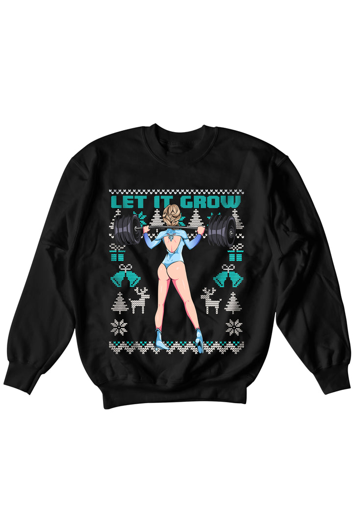 Let it grow Sweatshirt