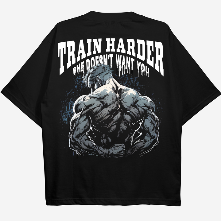 Train Harder (Backprint) Oversize Blast